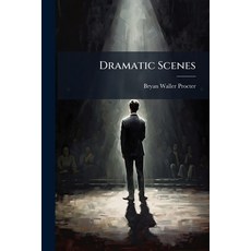 (영문도서)Dramatic Scenes Paperback, Hutson Street Press, English, 9781024524215
