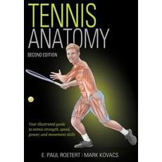 Tennis Anatomy:, Kjc Books