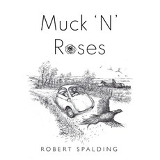 (英文圖書)Muck 'N' Roses 平裝版, Olympia Publishers, 英文