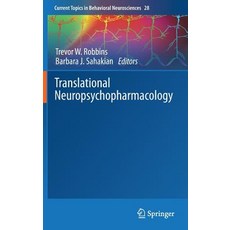 (영문도서)Translational Neuropsychopharmacology Hardcover, Springer, English, 9783319339115 Springer, English, 9783319339115