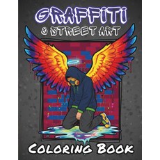 청소년과 성인을 위한 그래피티 & 스트리트 아트 컬러링북: 도시 표현을 40가지 대담하고 창의적인 디자인, 기본