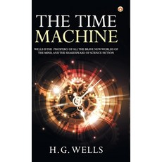 (영문도서) The Time Machine Hardcover, Diamond Pocket Books Pvt Ltd, English, 9789356847118