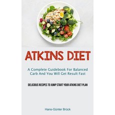 (英文圖書)Atkins Diet: A Complete Guidebook For Balanced Carb And You Will Get Result Fast... 平裝版, Aaron Crenshav, English, Paperback