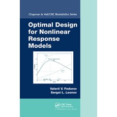 (영문도서)Optimal Design for Nonlinear Response Models Paperback, CRC Press, English, 9780367379803 CRC Press, English, 9780367379803