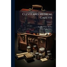 (영문도서)Cleveland Medical Gazette; Volume 4 Paperback, Nabu Press, English, 9781144031914