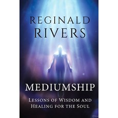 (영문도서)Mediumship: Lessons of Wisdom and Healing for the Soul Paperback, Independently Published, English, 9798285567394