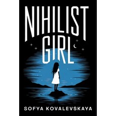 (영문도서) Nihilist Girl: A New Translation Paperback, Independently Published, English, 9798312151084