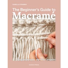 (英文圖書)The Beginner's Guide to Macramé： Easy Techniques and 8 Fun Projects 平裝版, Search Press, 英文