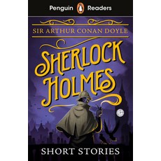Penguin Readers Level 3: Sherlock Holmes Short Stories, Penguin Random House Children', Penguin Readers Level 3: She.., Arthur Conan Doyle(저)