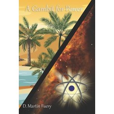 (영문도서) A Gambit for Power Paperback, Independently Published, English, 9798396211698