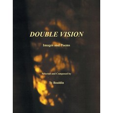 (영문도서)Double Vision: Images and Poems Paperback, Outskirts Press, English, 9781977281166