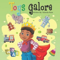 Toys Galore: Ayden and his Toys Galore Paperback, Independently Published