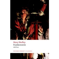 (영문도서) Frankenstein: Or `The Modern Prometheus': The 1818 Text Paperback, Oxford University Press, USA, English, 9780198840824