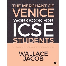 The Merchant of Venice Workbook for ICSE Students Paperback, Notion Press