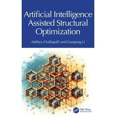 (영문도서) Artificial Intelligence Assisted Structural Optimization Hardcover, CRC Press, English, 9781032508856