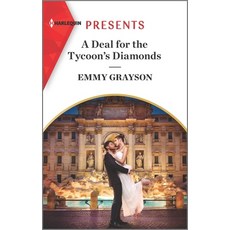 (영문도서) A Deal for the Tycoon's Diamonds Mass Market Paperbound, Harlequin Presents, English, 9781335568496