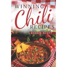 (영문도서) Winning Chili Recipes Paperback, Independently Published, English, 9781687348333