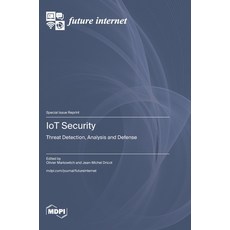 (英文圖書)IoT Security: Threat Detection Analysis and Defense 精裝版, Mdpi AG, English