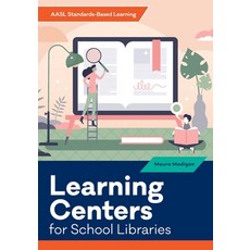 (영문도서) Learning Centers for School Libraries Paperback, ALA Editions, English, 9780838949733