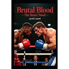 (英文圖書)Brutal Blood -The Boxer 平裝版, Independently Published, 英文