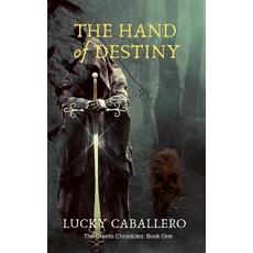 THE HAND of DESTINY: The Craelis Chronicles Paperback, Independently Published, English, 9781096349419