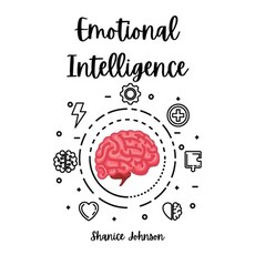 (영문도서) Emotional Intelligence: Improve Your Social Skills and Emotional Agility for a... Paperback, Brumby Kids, English, 9781639982073
