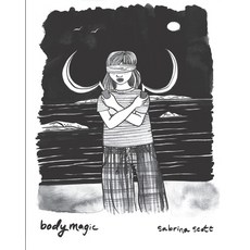 (영문도서)Bodymagic: A Graphic Novel About Witchcraft Trauma and Healing Paperback, Independently Published, English, 9798262714490