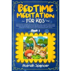 Bedtime Meditation for Kids: Meditation short stories for kids fall asleep and learn feeling calm m... Paperback, Charlie Creative Lab Ltd., English, 9781801682183