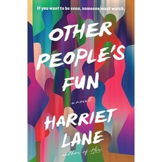 (영문도서)Other People's Fun Hardcover, Little Brown and Company, English, 9780316369947