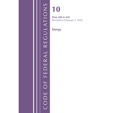 (영문도서)Code of Federal Regulations Title 10 Energy 200-430 Revised as of January 1 2025 Paperback, Bloomsbury Academic, English, 9798892057714