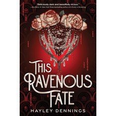(영문도서) This Ravenous Fate (Deluxe Edition) Paperback, Sourcebooks Fire, English, 9781728297897 Sourcebooks Fire, English, 9781728297897