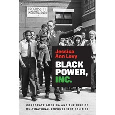 (外文書)Black Power Inc.: Corporate America and the Rise of Multinational Empowerment Po... Hardcover, University of Pennsylvania ..., English