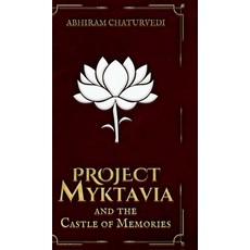 (영문도서)Project Myktavia and the Castle of Memories Hardcover, Notion Press, English, 9798902314172