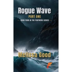 (영문도서)Rogue Wave Part One Hardcover, Flashpoint Publications, English, 9781619295766