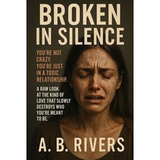(英文圖書)Broken In Silence 平裝版, Independently Published, 英文