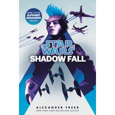 (영문도서)Shadow Fall (Star Wars): An Alphabet Squadron Novel Paperback, Random House Worlds, English, 9780593974858