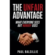 (英文圖書)The Unfair Advantage 平裝版, Paul Balsillie, 英文
