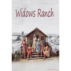 (영문도서) Widows Ranch Paperback, M. Allred, English, 9798230076957