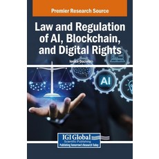 (英文圖書)Law and Regulation of AI Blockchain and Digital Rights 精裝版, IGI Global, 英文