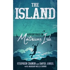 (영문도서) The Island: Adventures on Matinicus Isle Paperback, Edmonds Press