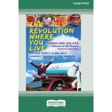 (英文圖書)The Revolution Where You Live: Stories from a 12 000-Mile Journey Through a New... 平裝版, ReadHowYouWant, 英文