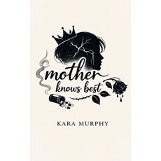 (영문도서)Mother Knows Best Paperback, Stay Fresh, English, 9798218909437