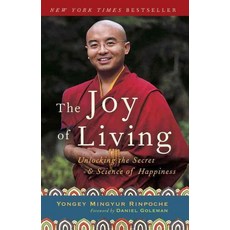 The Joy of Living:Unlocking the Secret and Science of Happiness, Harmony