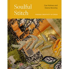 (영문도서) Soulful Stitch: Finding Creativity in Crisis Hardcover, Batsford, English, 9781849949187