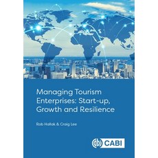 (영문도서) Managing Tourism Enterprises: Start-Up Growth and Resilience Paperback, Cabi, English, 9781789249422