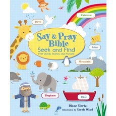 (영문도서) Say and Pray Bible Seek and Find: First Words Stories and Prayers Board Books, Thomas Nelson