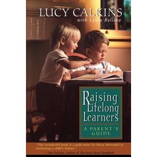 Raising Lifelong Learners: A Parent's Guide Paperback, Da Capo Lifelong Books, English, 9780738200248