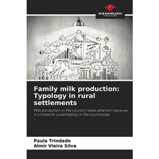 (영문도서)Family milk production: Typology in rural settlements Paperback, Our Knowledge Publishing, English, 9783841640871