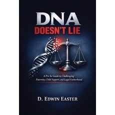 (영문도서)DNA Don't Lie Paperback, D. Edwin Easter, English, 9798295546211