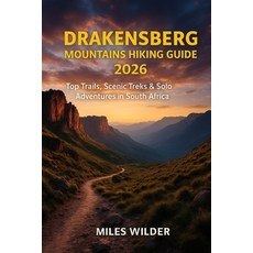 (英文圖書)Drakensberg Mountains Hiking Guide 2026: Top Trails Scenic Treks & Solo Adventu... 平裝版, Independently Published, 英文